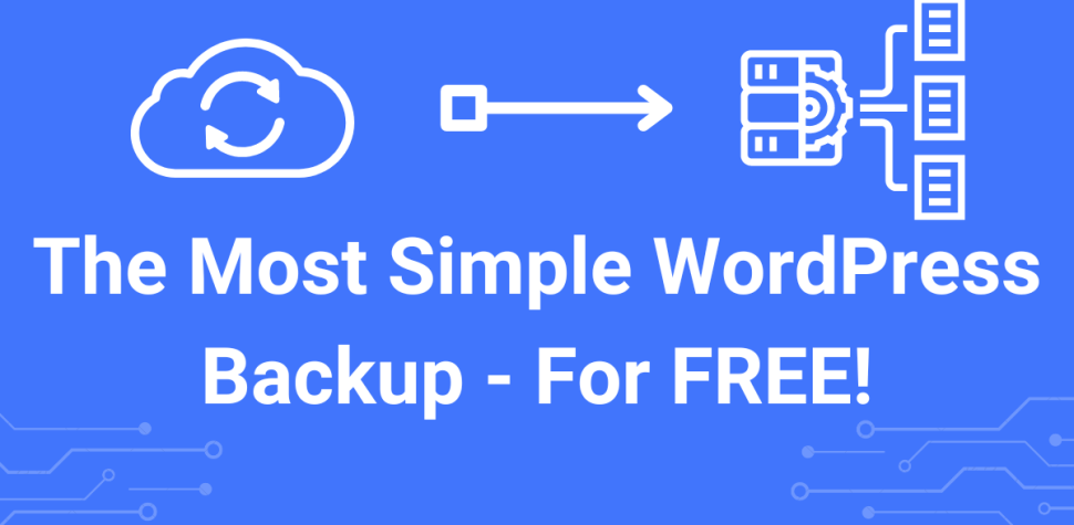 Featured Image - The Most Simple WordPress Backup For Free
